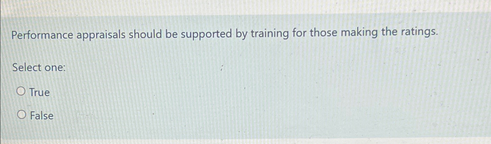  Performance appraisals should be supported by training for those making the