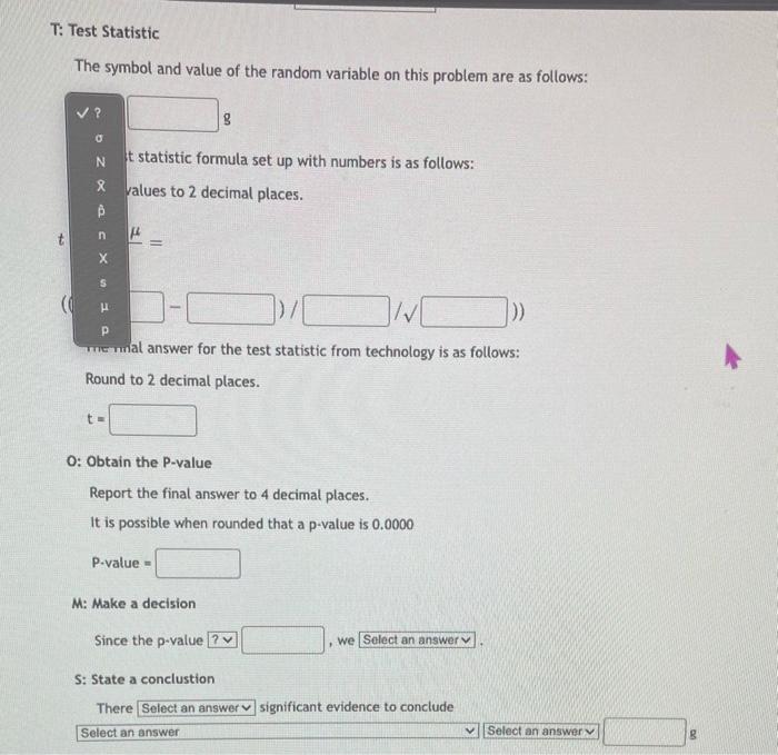 Test at the 6% level. 13 P: Parameter What is the correct