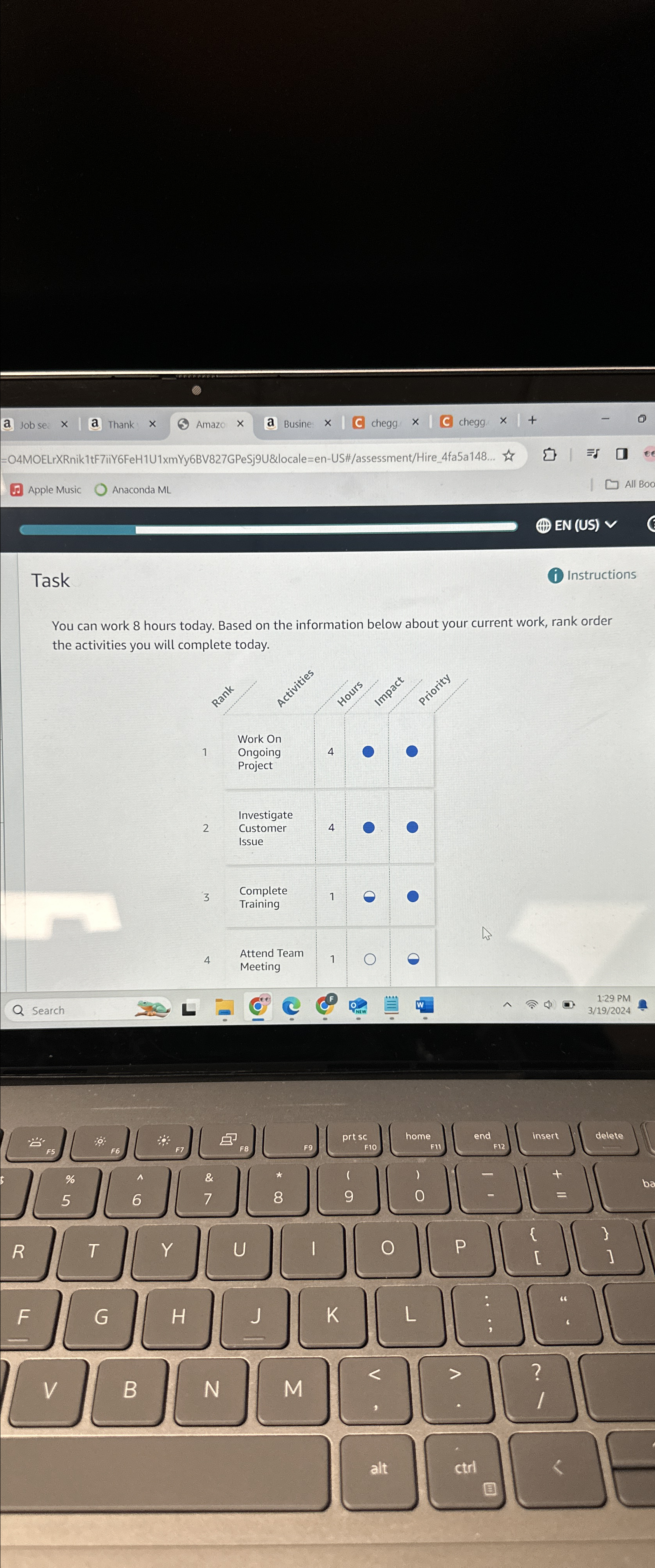  Task Instructions You can work 8 hours today. Based on the