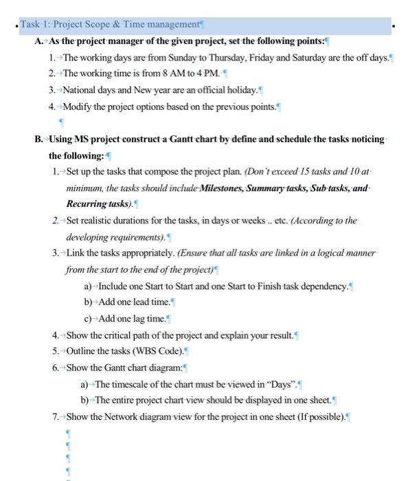  Task-1: Project Scope \& Time management" A. As the project manager