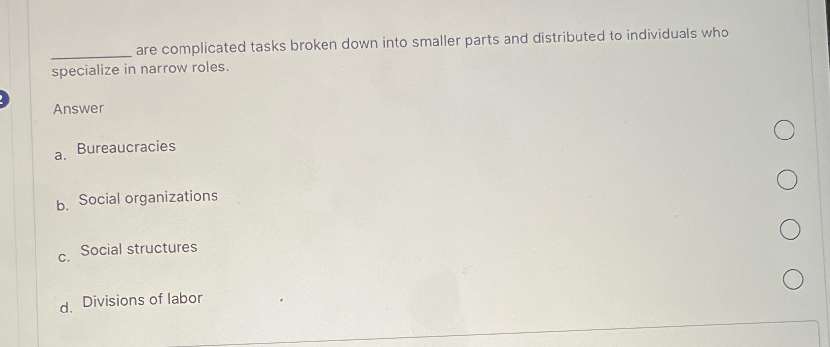  are complicated tasks broken down into smaller parts and distributed to