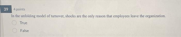 points All the following are organizational practices to reduce turnover EXCEPT: Frequently