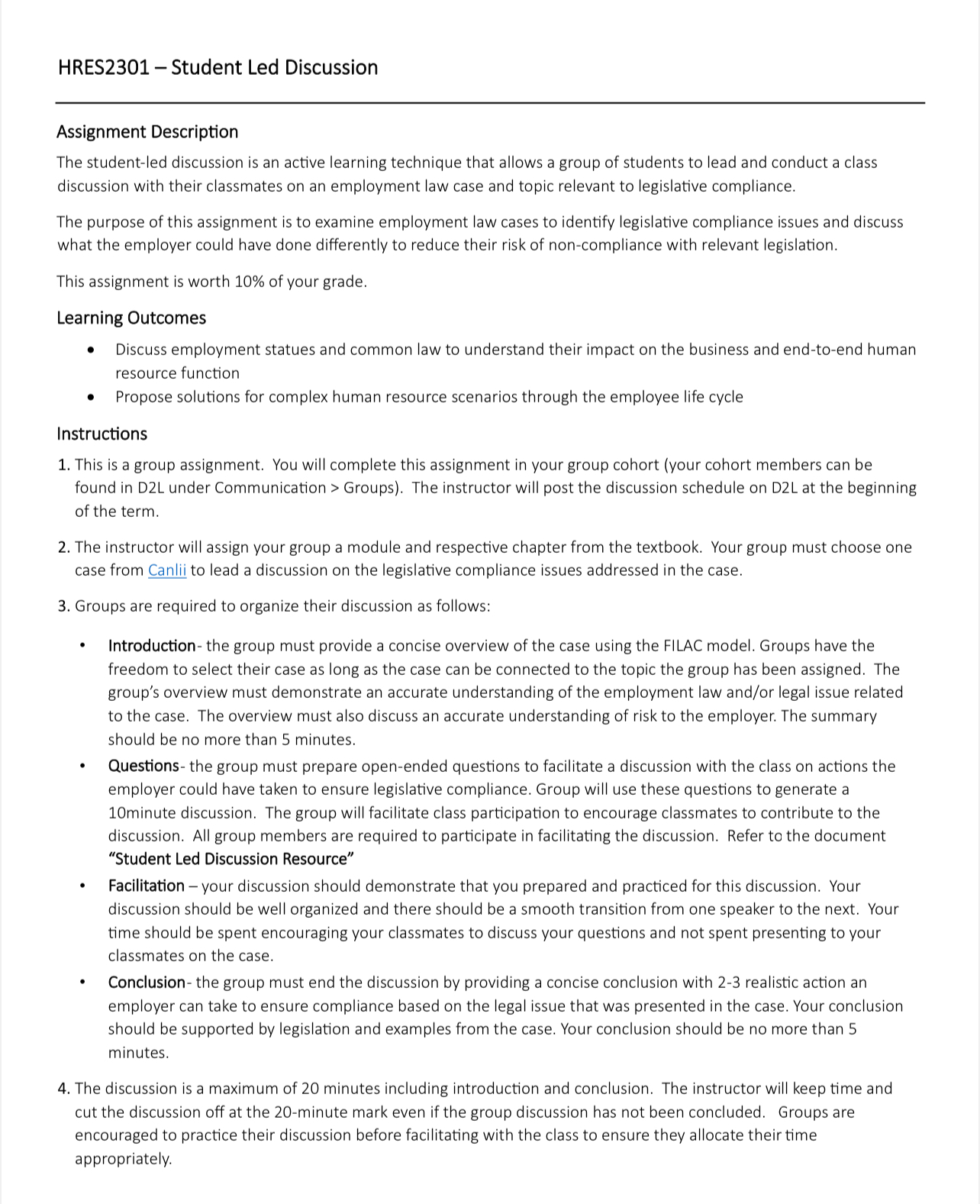  HRES2301- Student Led Discussion Assignment Description The student-led discussion is an