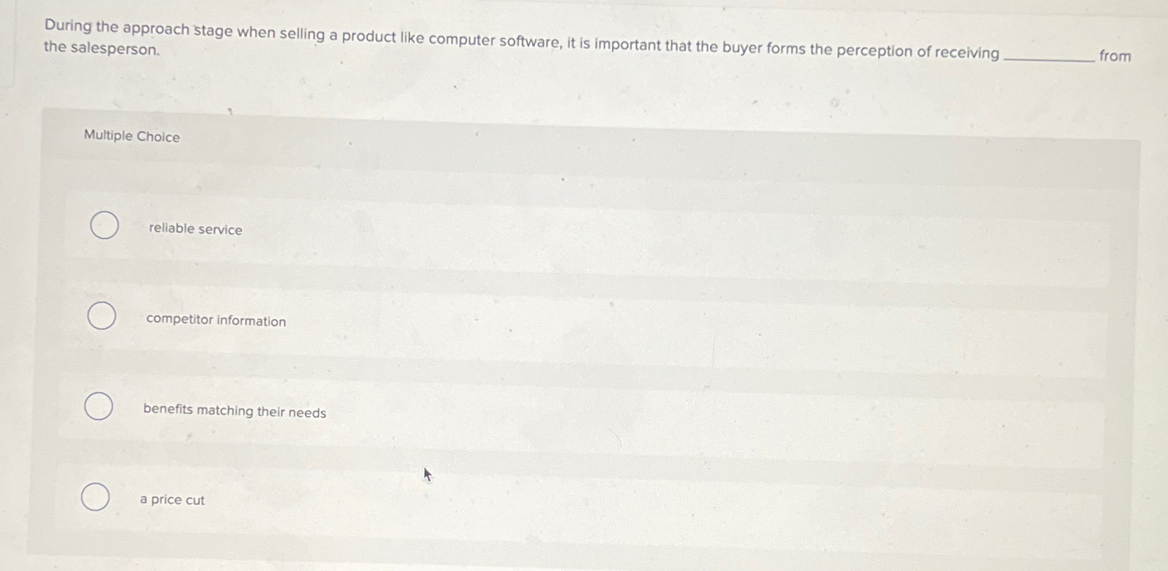  During the approach stage when selling a product like computer software,