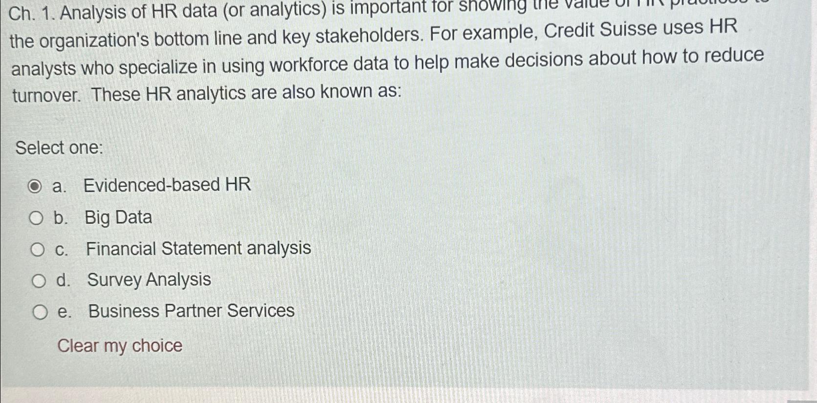  Ch.1. Analysis of HR data (or analytics) is important for snowing