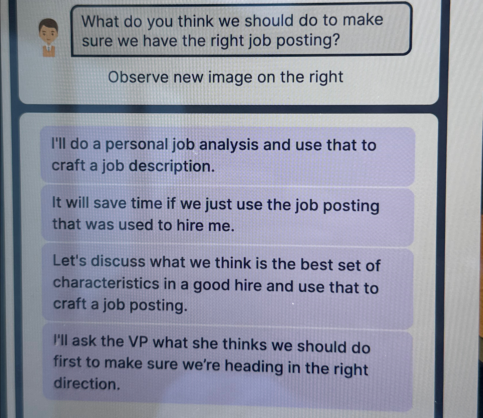  What do you think we should do to make sure we