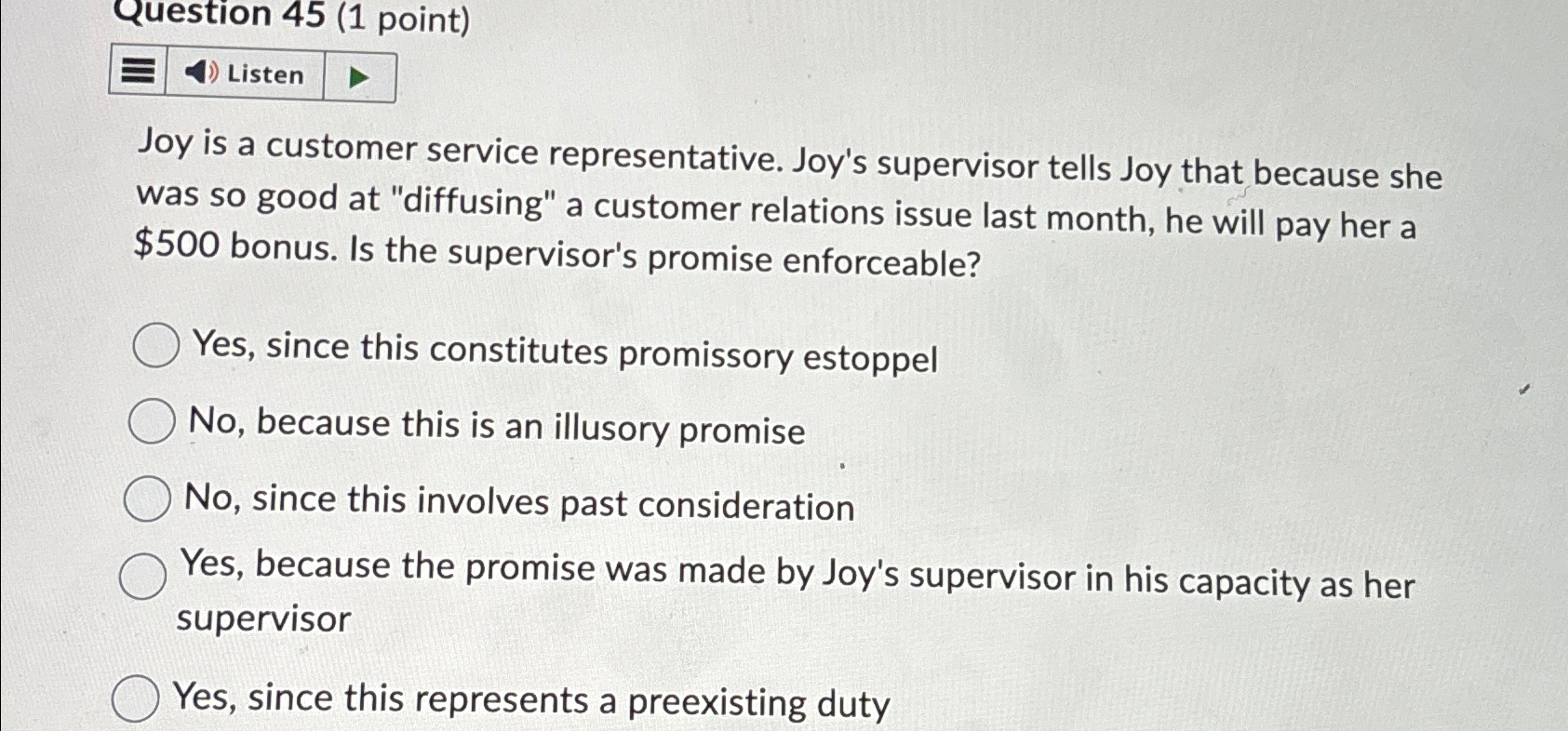  Question 45(1 point) Listen Joy is a customer service representative. Joy's