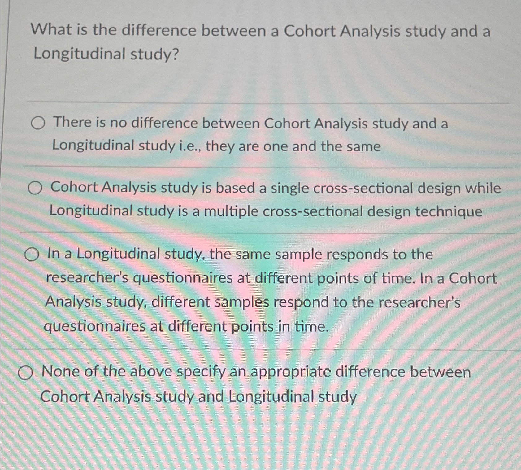  What is the difference between a Cohort Analysis study and a