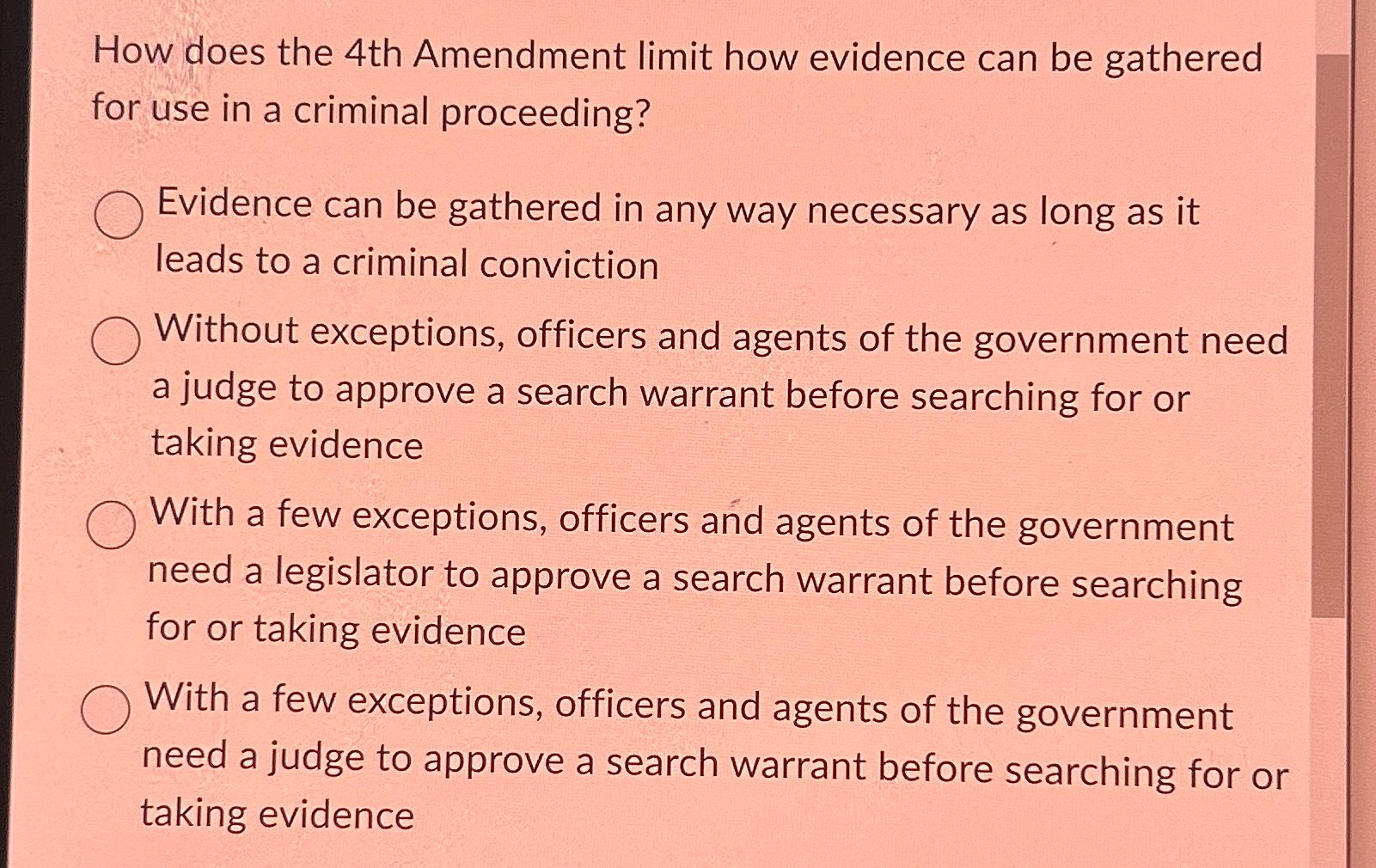  How does the 4th Amendment limit how evidence can be gathered
