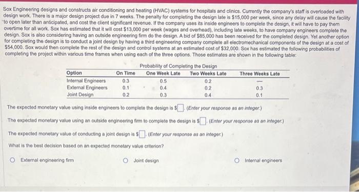  Sox Engineering designs and constructs air conditioning and heating (HVAC) systems