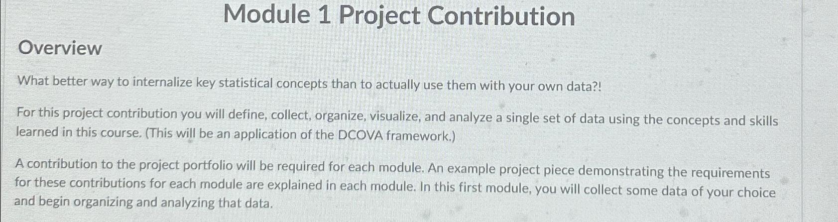  Module 1 Project Contribution Overview What better way to internalize key