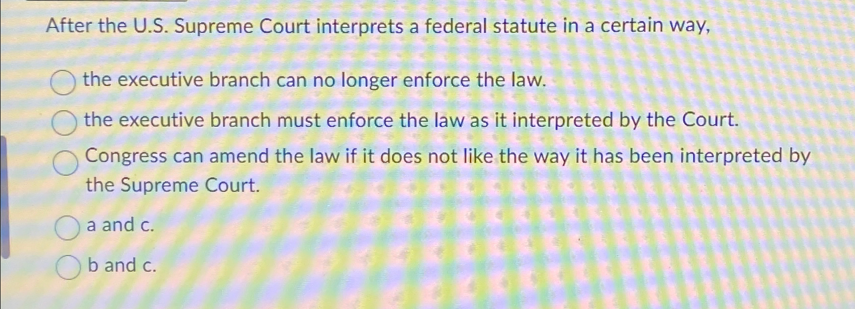  After the U.S. Supreme Court interprets a federal statute in a