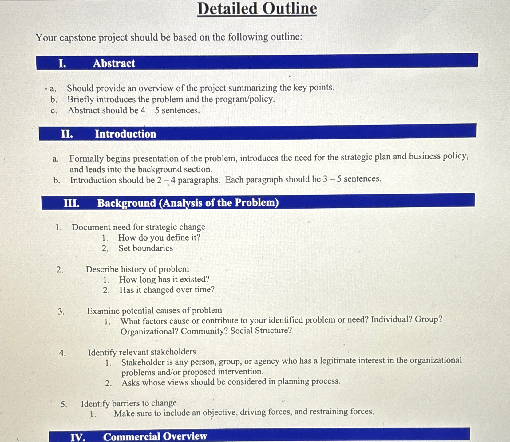  Detailed Outline Your capstone project should be based on the following