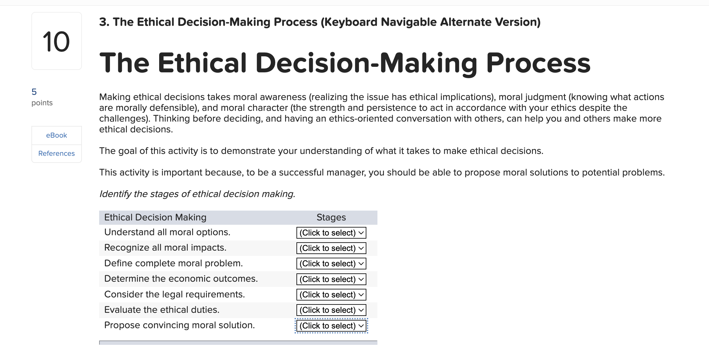  The Ethical Decision-Making Process (Keyboard Navigable Alternate Version) The Ethical Decision-Making