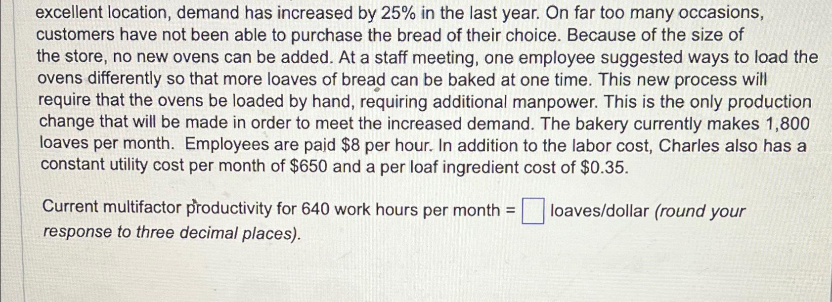  excellent location, demand has increased by 25% in the last year.