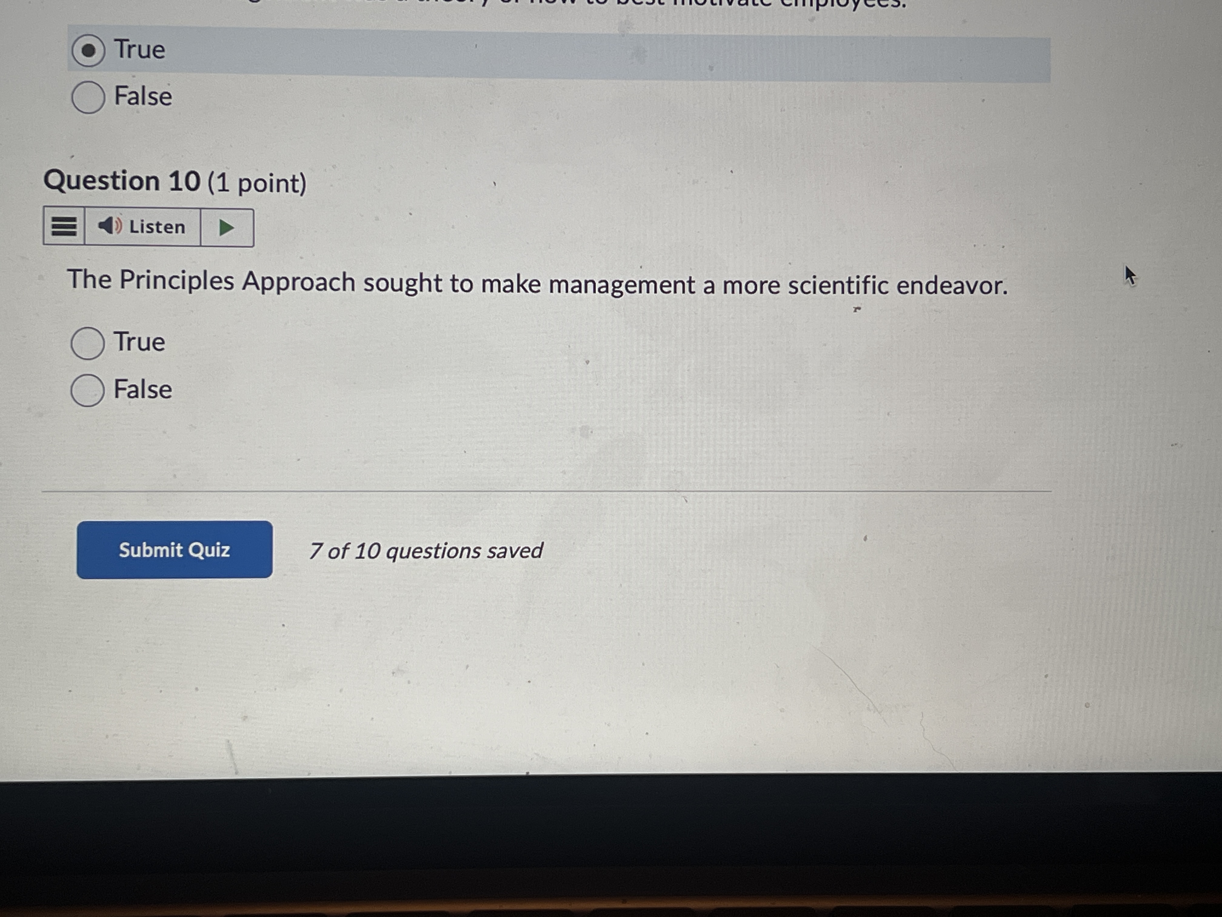  True False Question 10(1 point) The Principles Approach sought to make