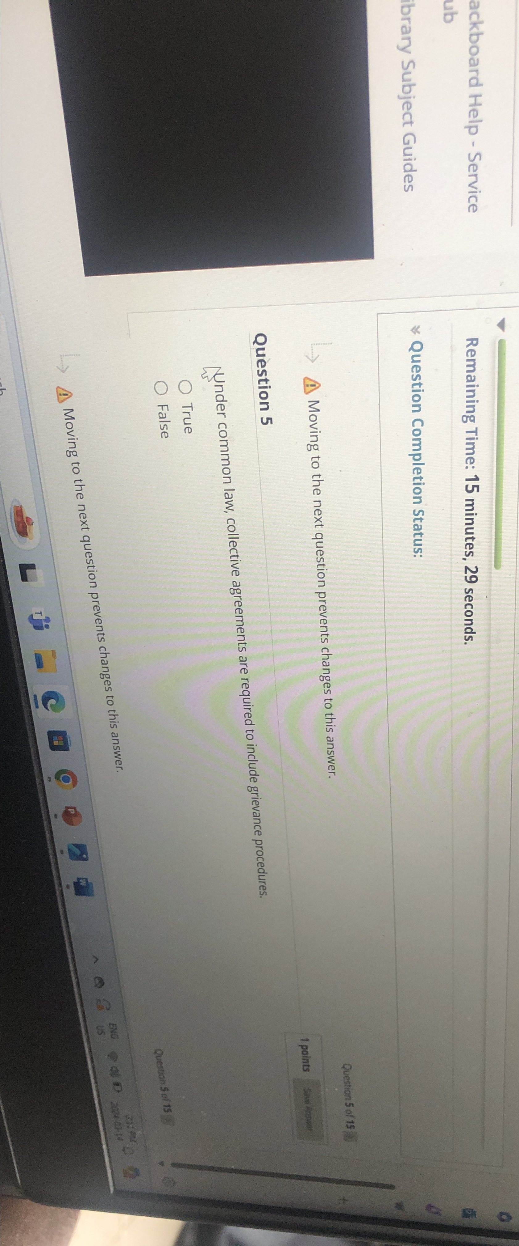  Remaining Time: 15 minutes, 29 seconds. Question Completion Status: Question 5