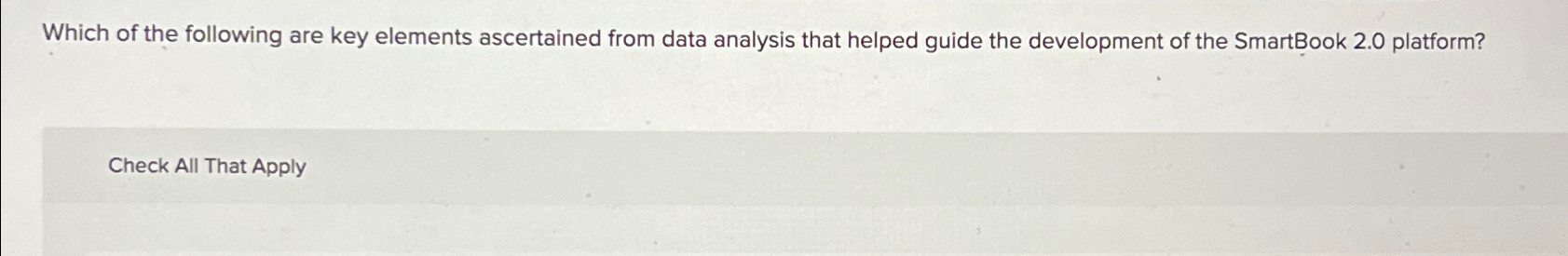  Which of the following are key elements ascertained from data analysis