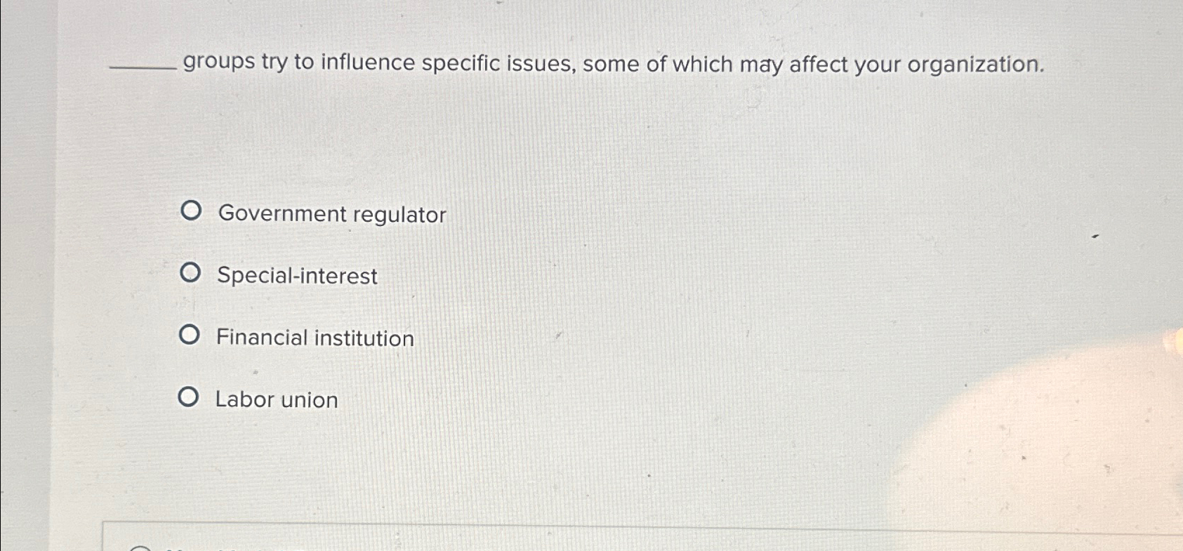  groups try to influence specific issues, some of which may affect