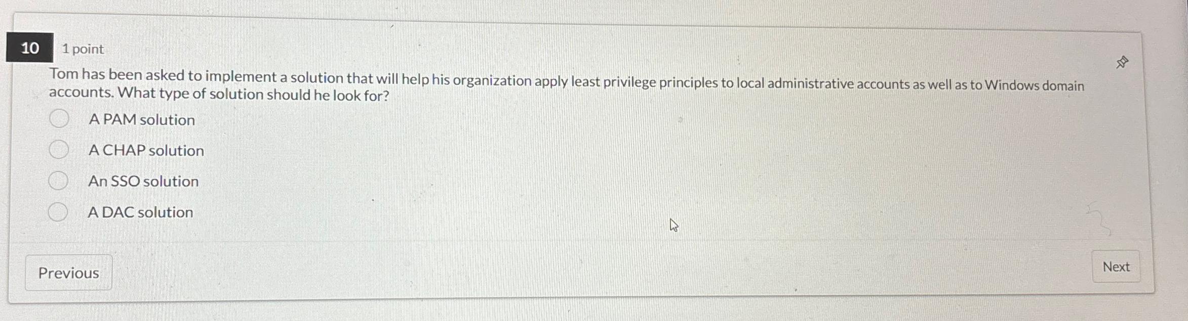  101 point Tom has been asked to implement a solution that
