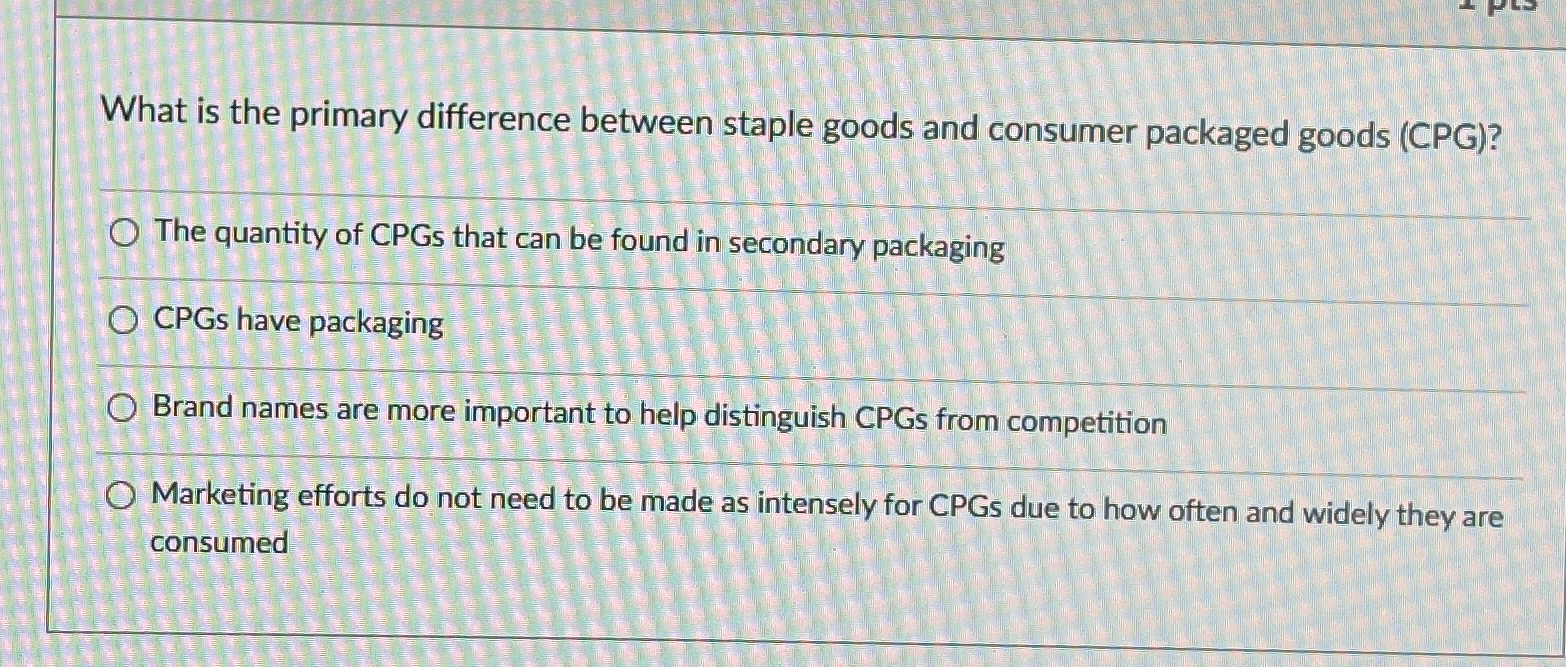  What is the primary difference between staple goods and consumer packaged