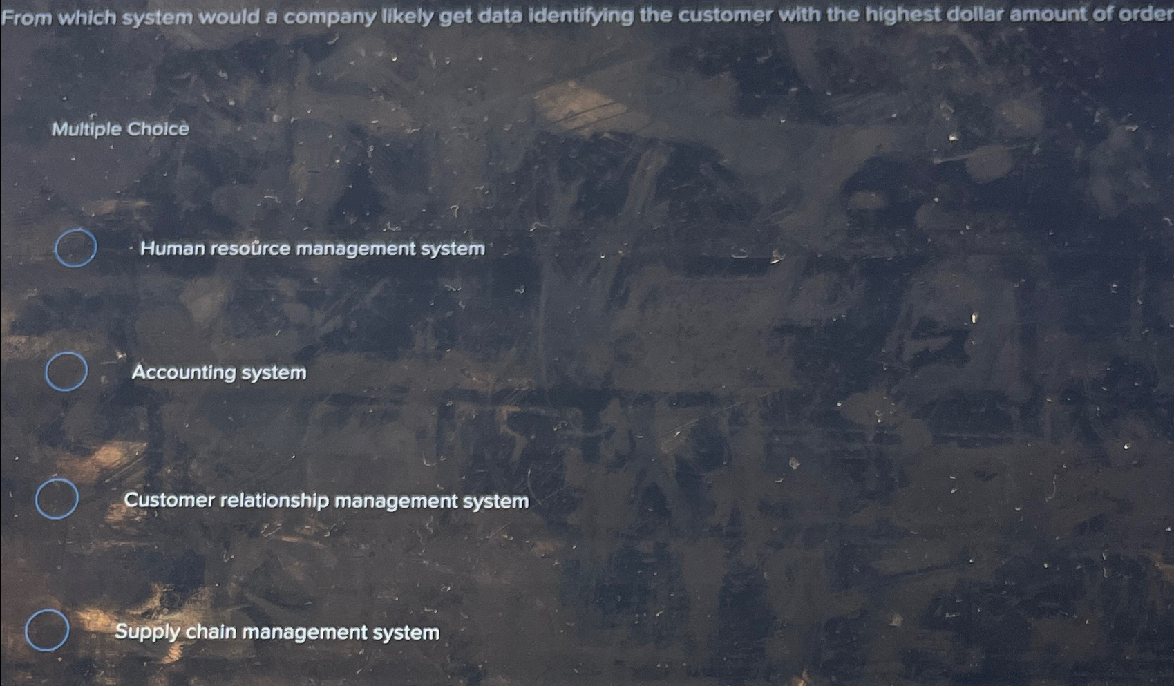  From which system would a company likely get data identifying the