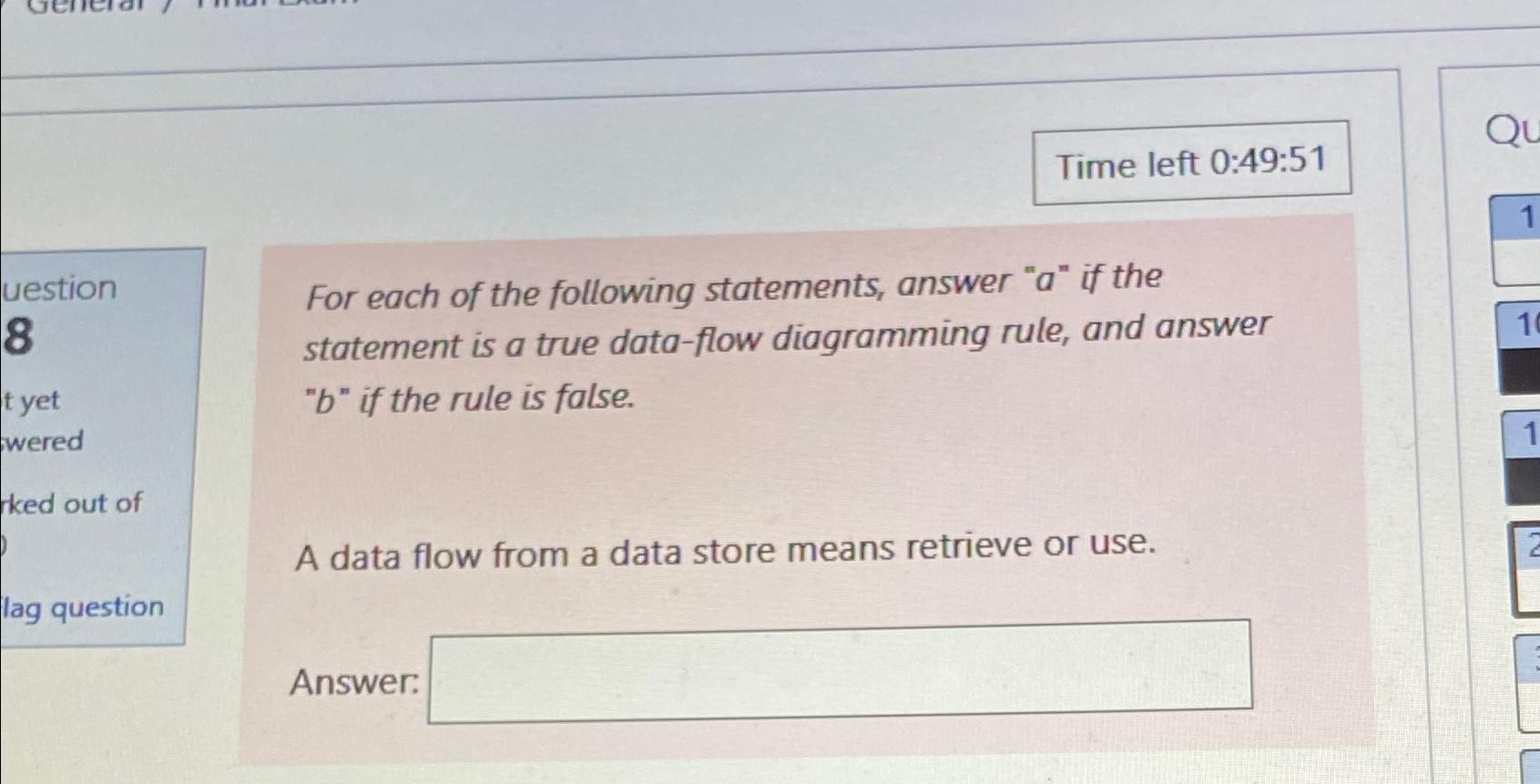  Time left 0:49:51 For each of the following statements, answer "a"