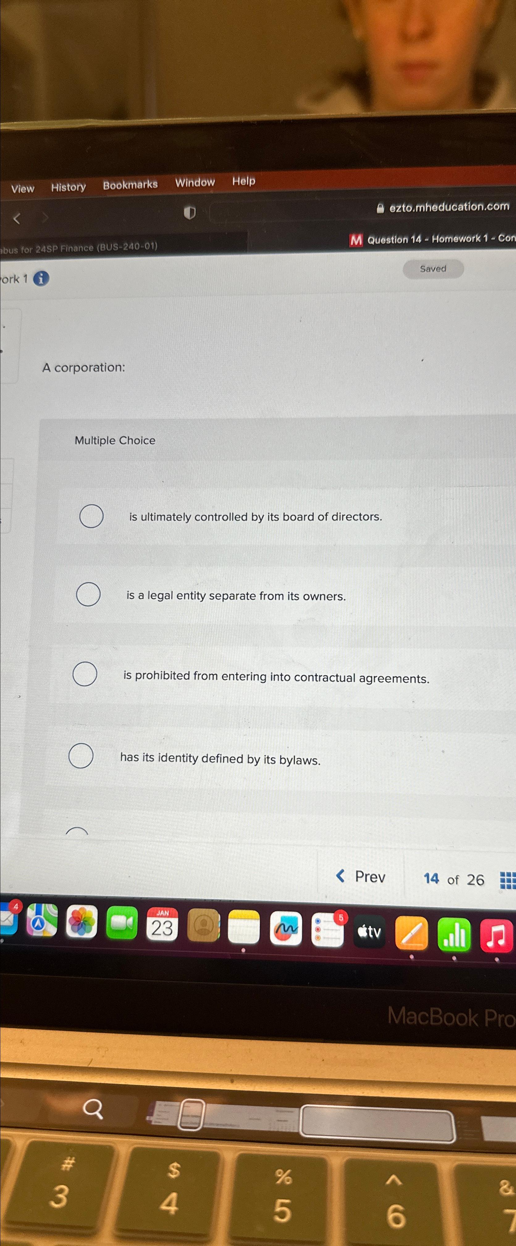  A corporation: Multiple Choice is ultimately controlled by its board of