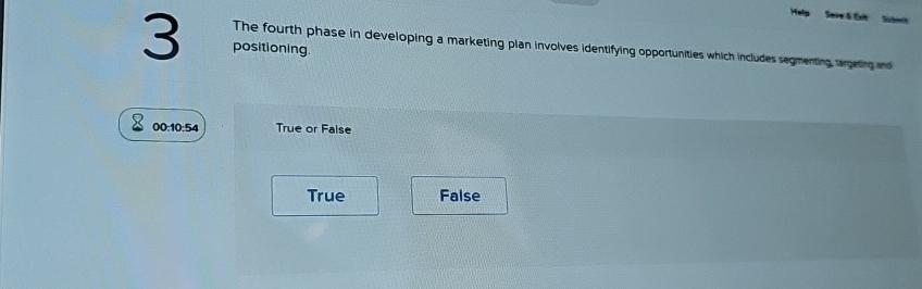  The fourth phase in developing a marketing plan involves identifying opportunities