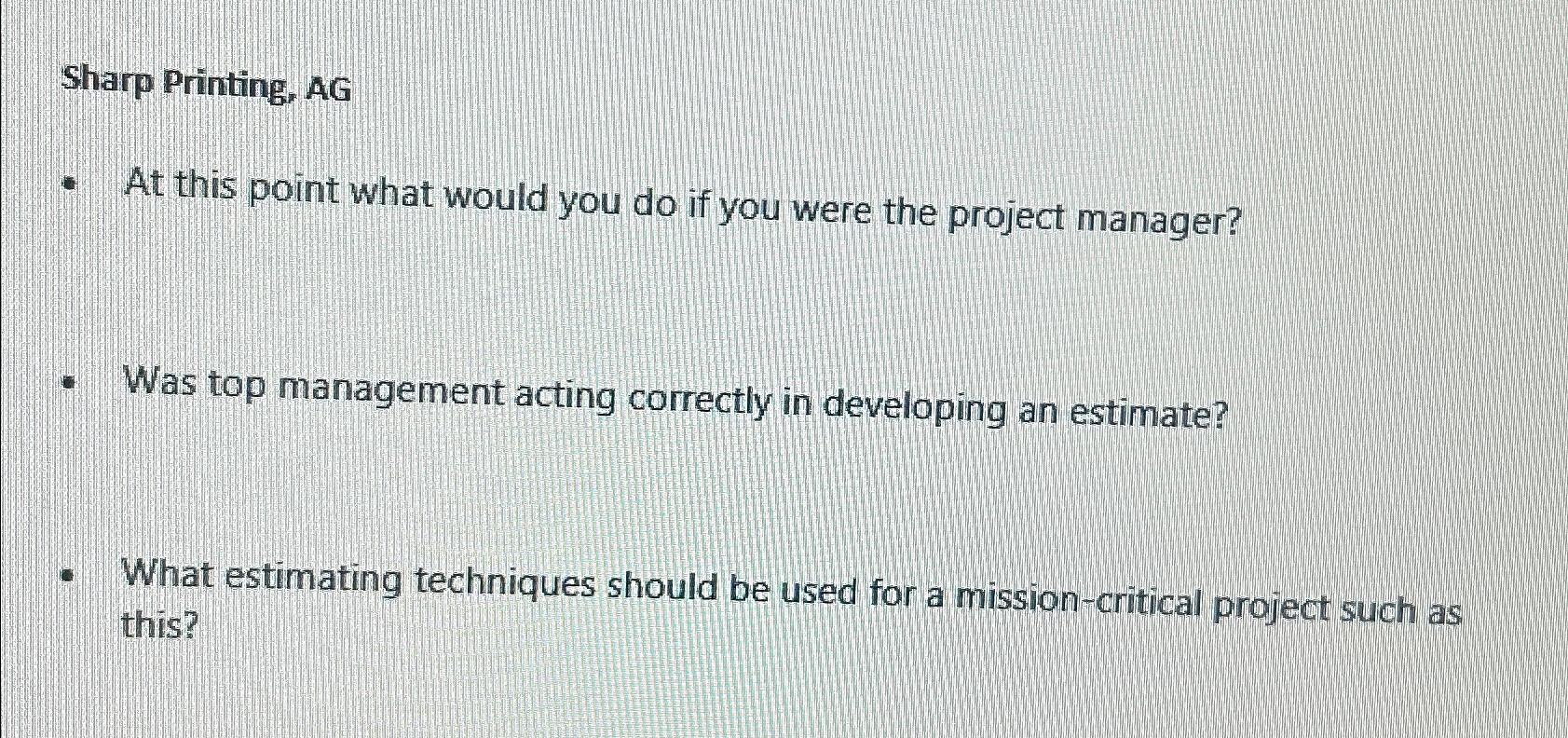  Sharp Printing, AG At this point what would you do if