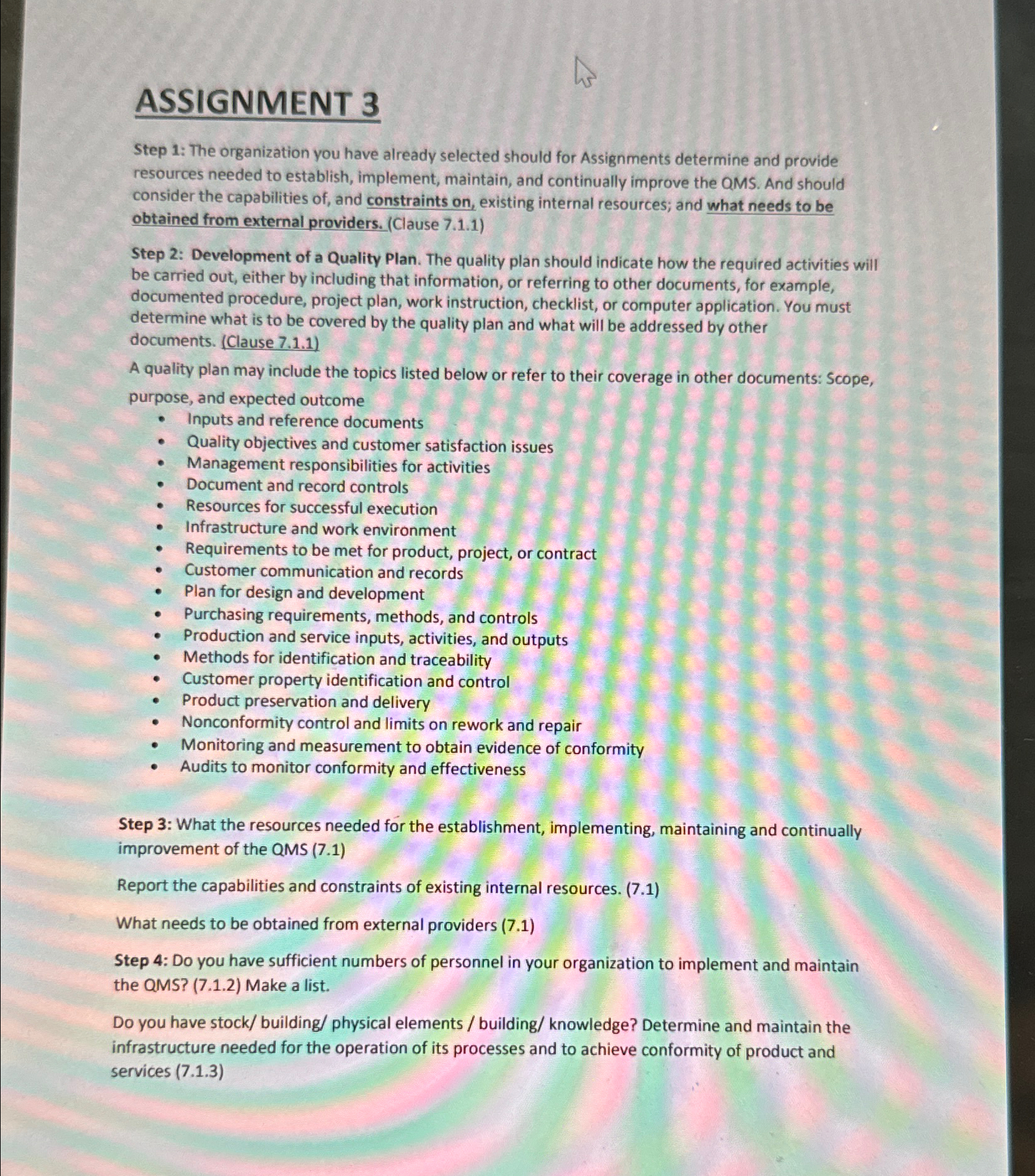  ASSIGNMENT 3 Step 1: The organization you have already selected should