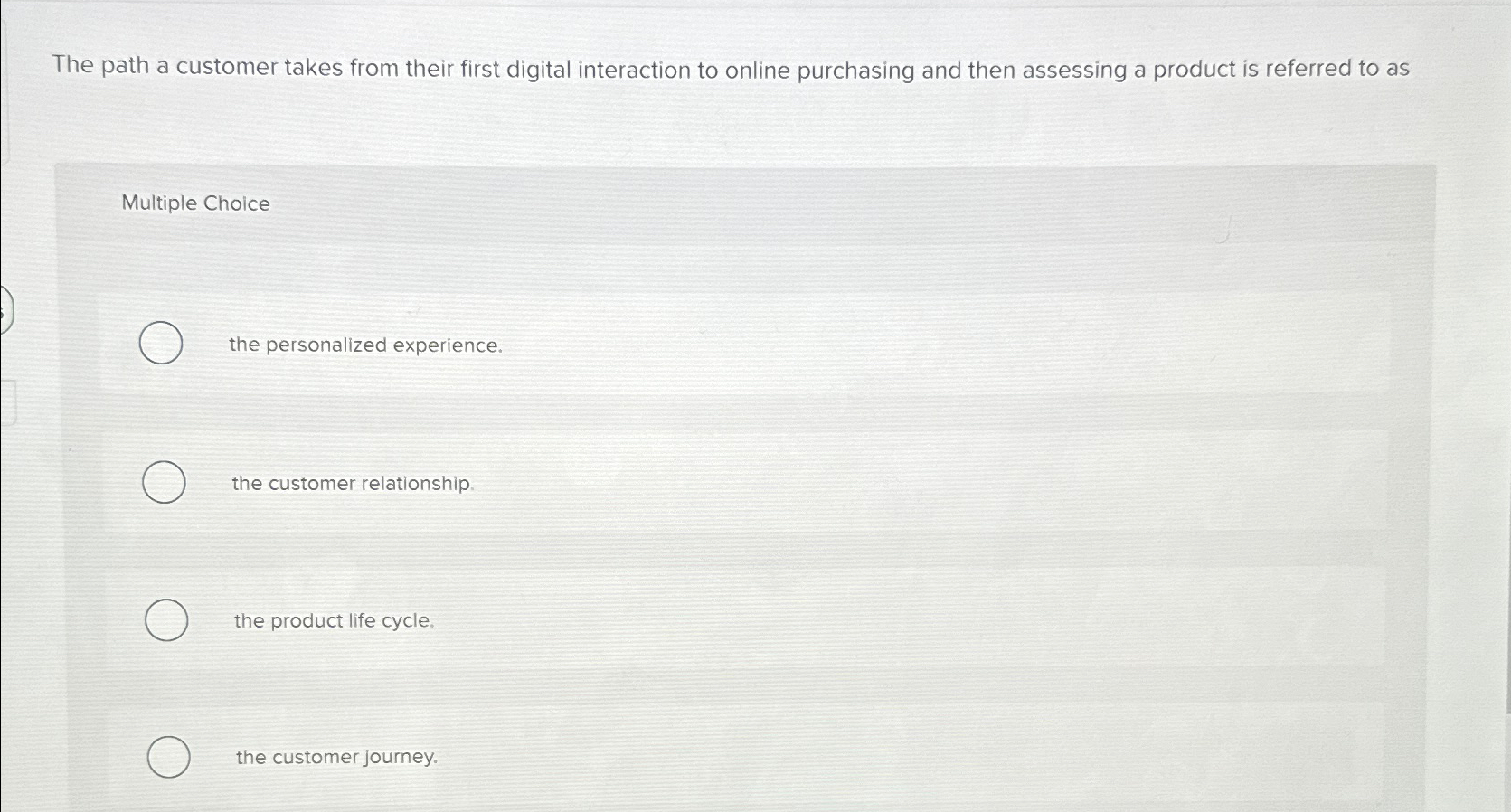  The path a customer takes from their first digital interaction to