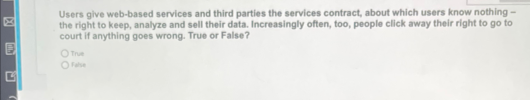  Users give web-based services and third parties the services contract, about