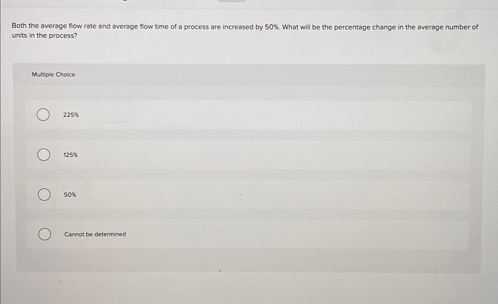  Both the average flow rate and average flow time of a