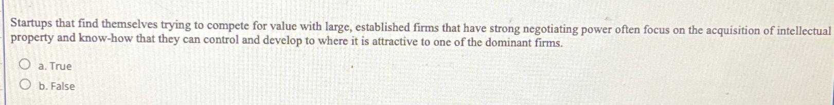  Startups that find themselves trying to compete for value with large,