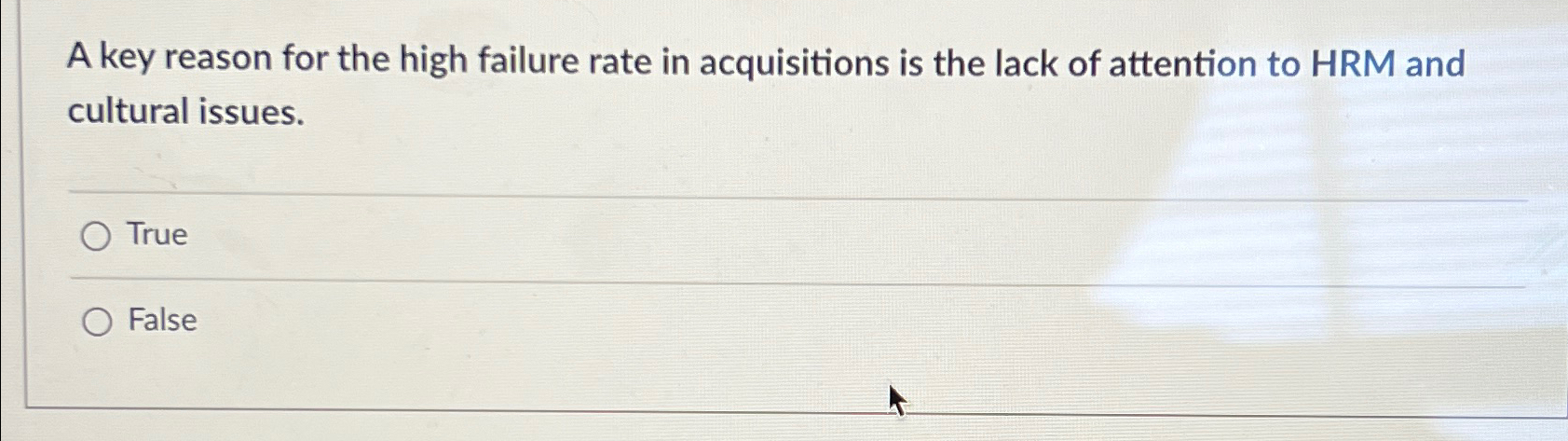  A key reason for the high failure rate in acquisitions is