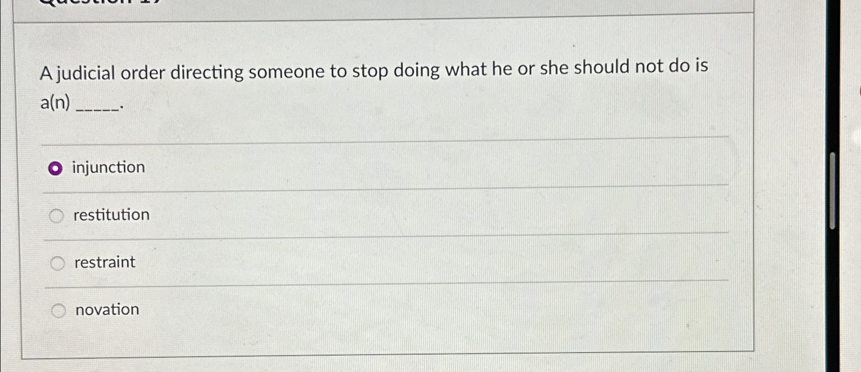  A judicial order directing someone to stop doing what he or