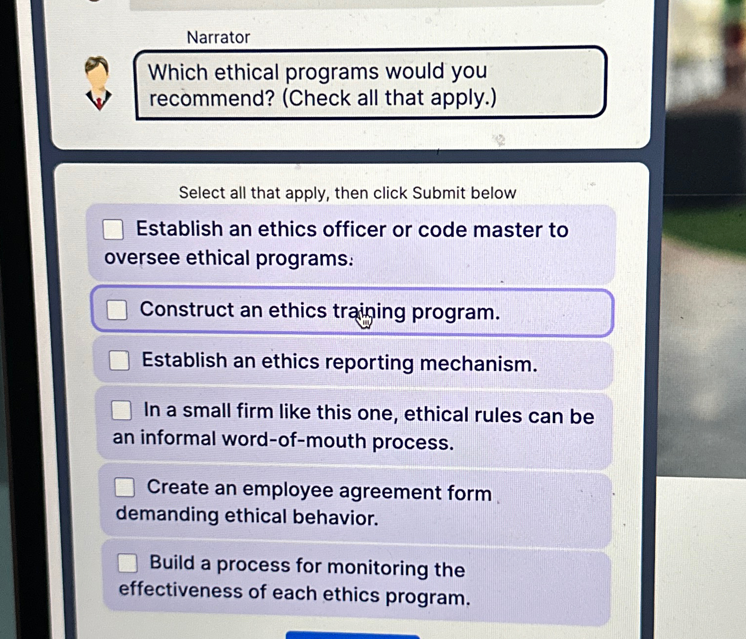  Narrator Which ethical programs would you recommend? (Check all that apply.)