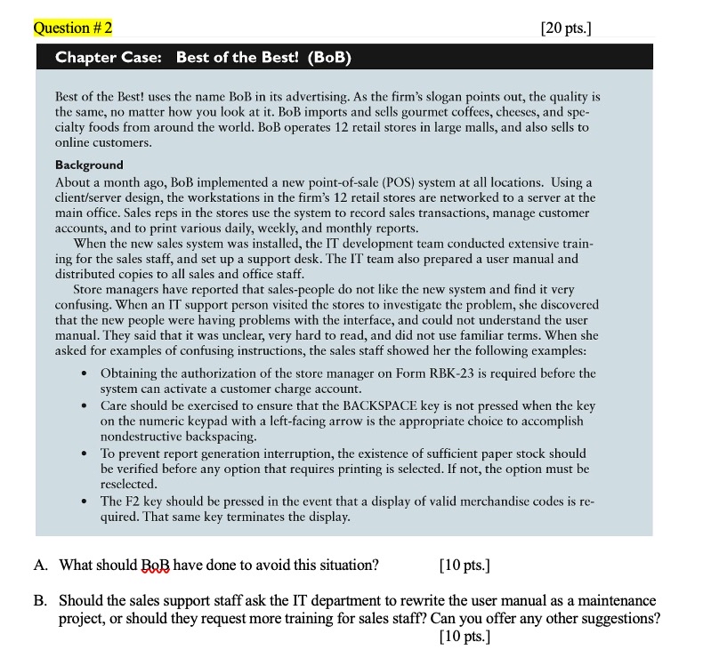  Question #2 [20 pts.] Chapter Case: Best of the Best! (BoB)