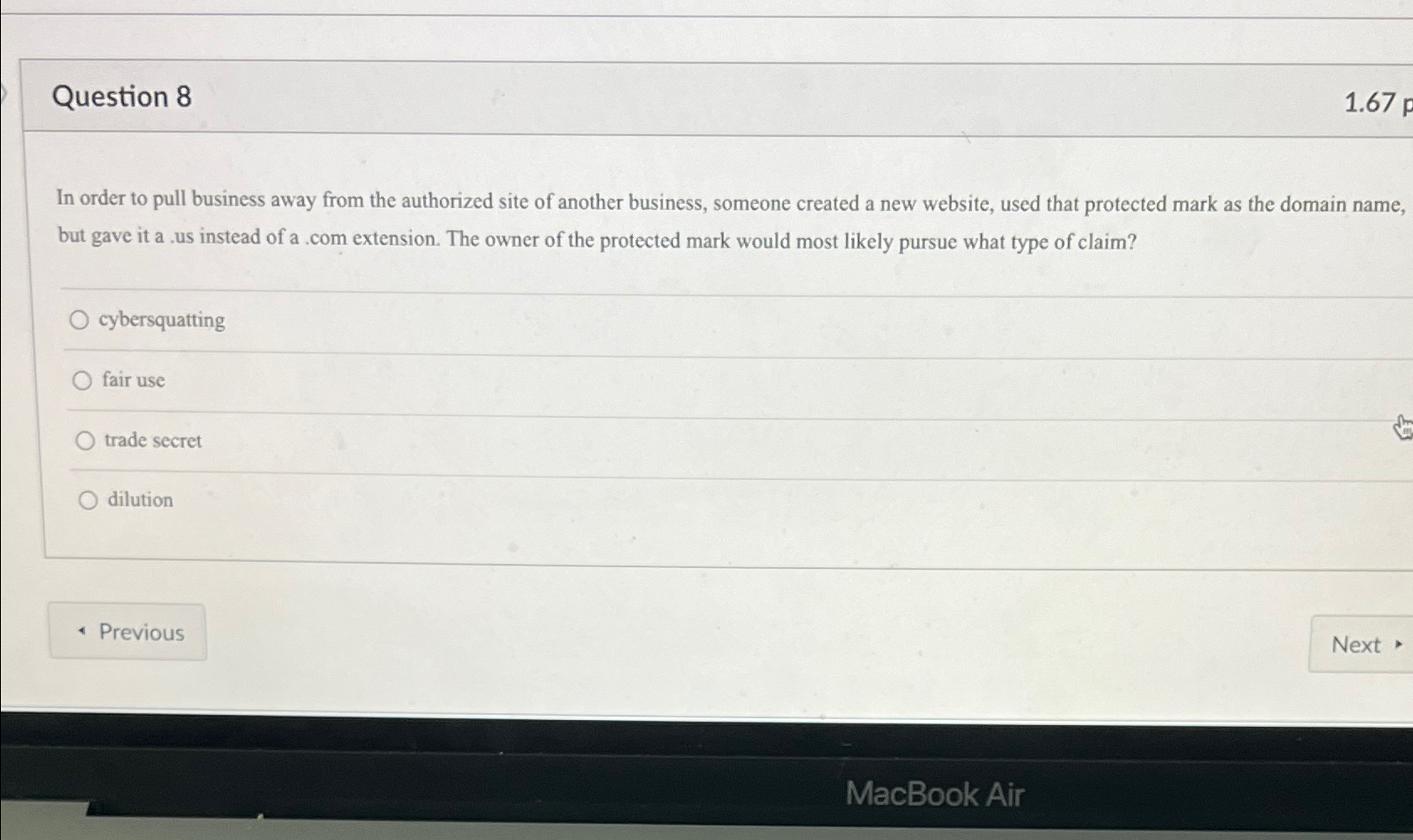  Question 8 1.67p In order to pull business away from the