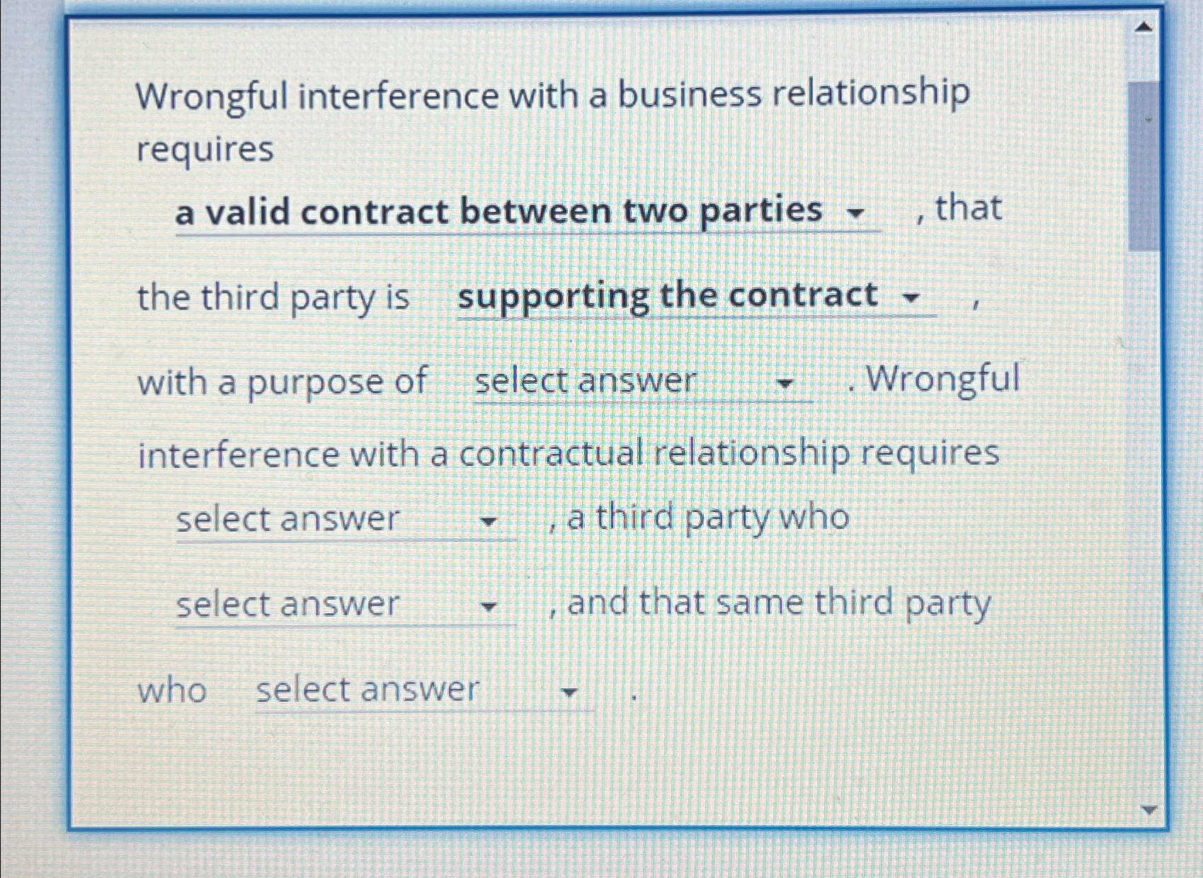  Wrongful interference with a business relationship requires a valid contract between
