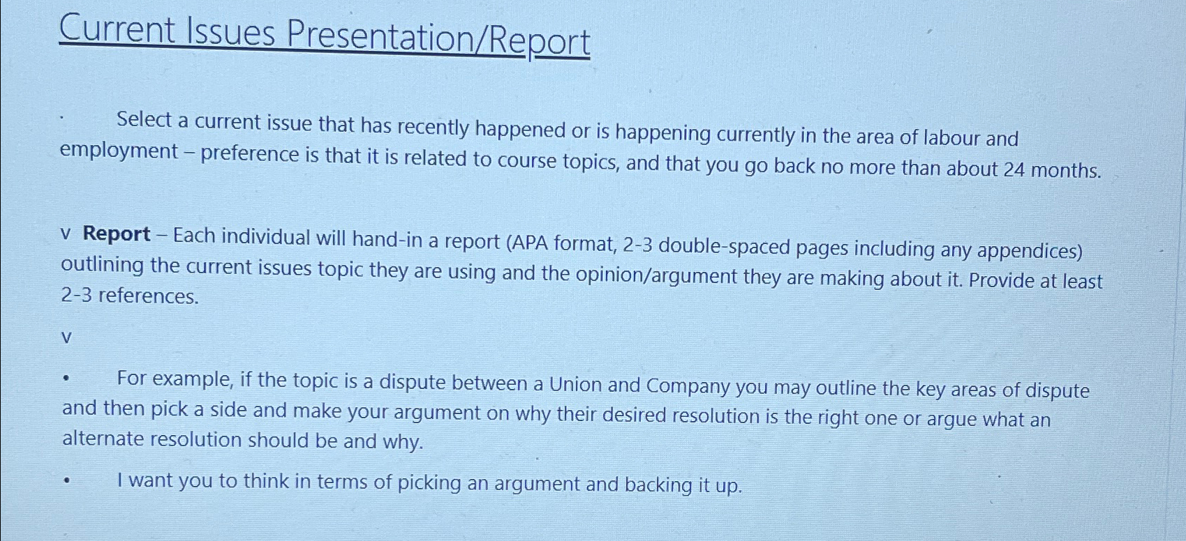  Current Issues Presentation/Report Select a current issue that has recently happened