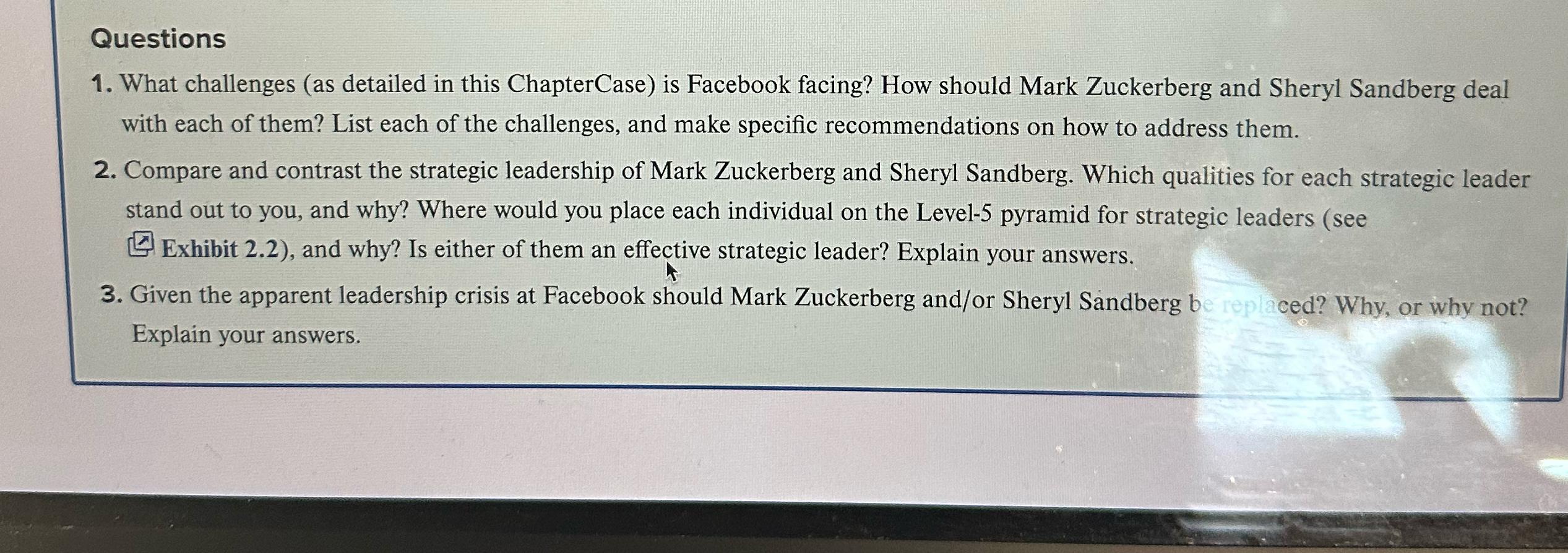  Questions What challenges (as detailed in this ChapterCase) is Facebook facing?