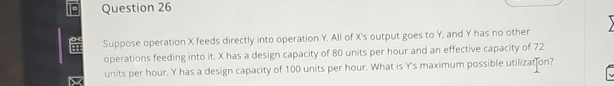  Question 26 Suppose operation x feeds directly into operation Y. All