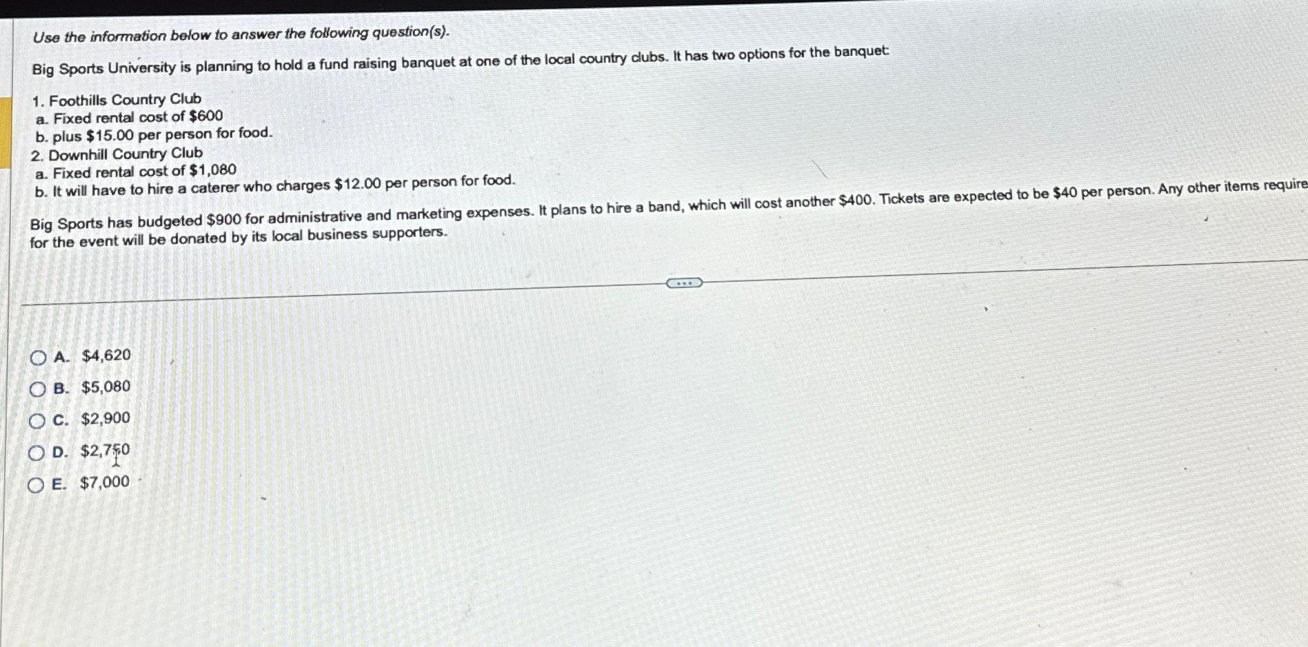  Use the information below to answer the following question(s). Big Sports