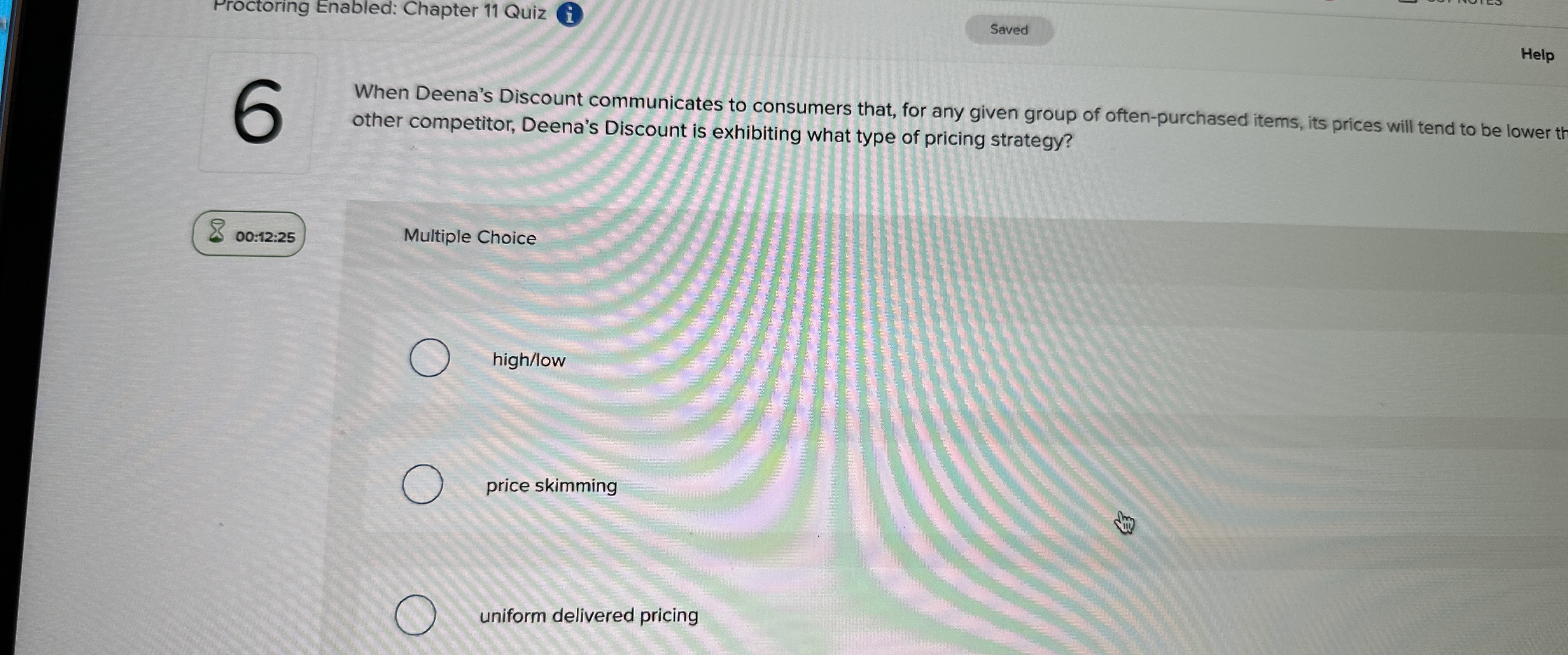  Proctoring Enabled: Chapter 11 Quiz (i) Saved When Deena's Discount communicates