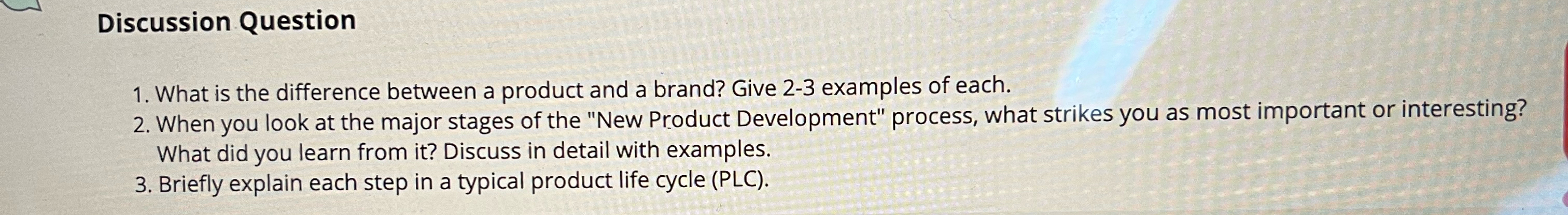  Discussion Question What is the difference between a product and a