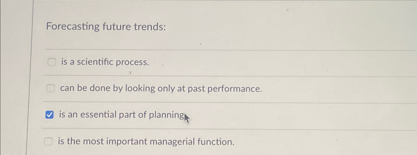  Forecasting future trends: is a scientific process. can be done by