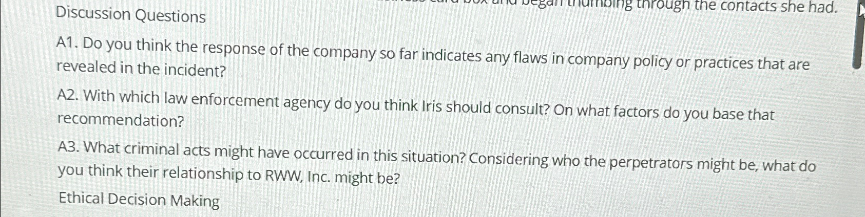  Discussion Questions A1. Do you think the response of the company