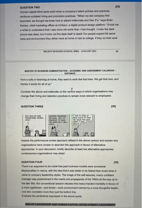  QUESTION TWO [25] Human-captai blind spots exist when a comparys twent